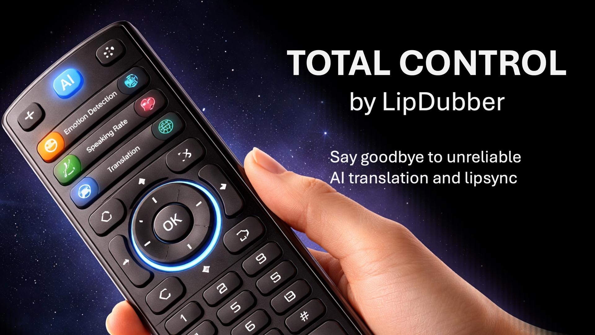 Full control over your AI video dubbing pipeline